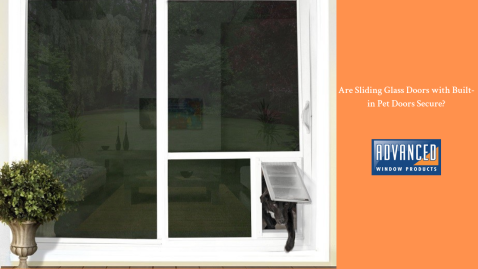 Are Sliding Glass Doors with built-in Pet Doors Secure (1)